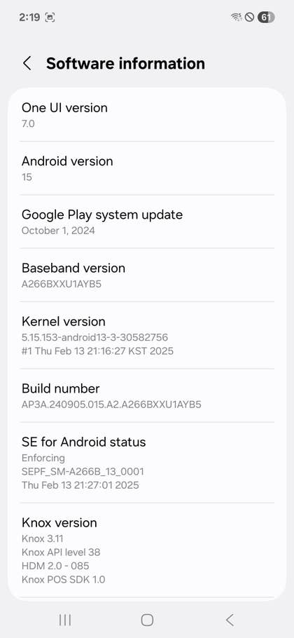 Informations sur le logiciel pour Samsung Galaxy A26, montrant la version One UI 7.0, la version Android 15, et du0027autres détails.