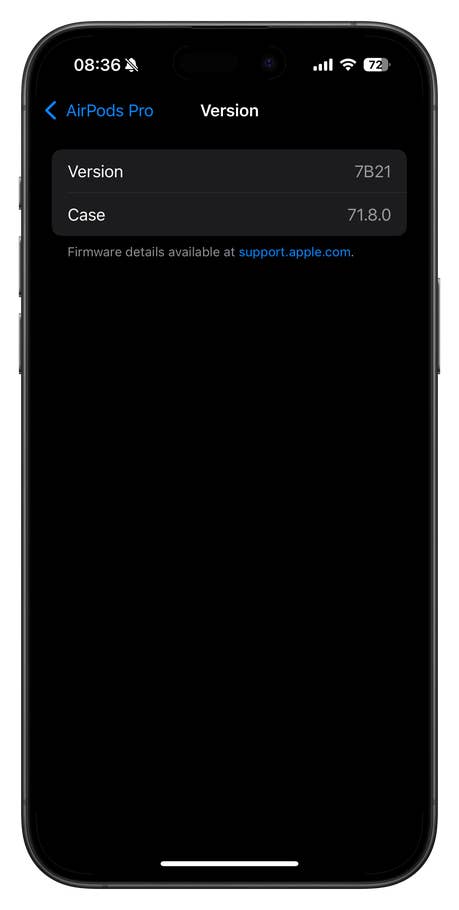Capture du0027écran des paramètres des AirPods Pro montrant la version du firmware 7B21 et la version du boîtier 71.8.0.